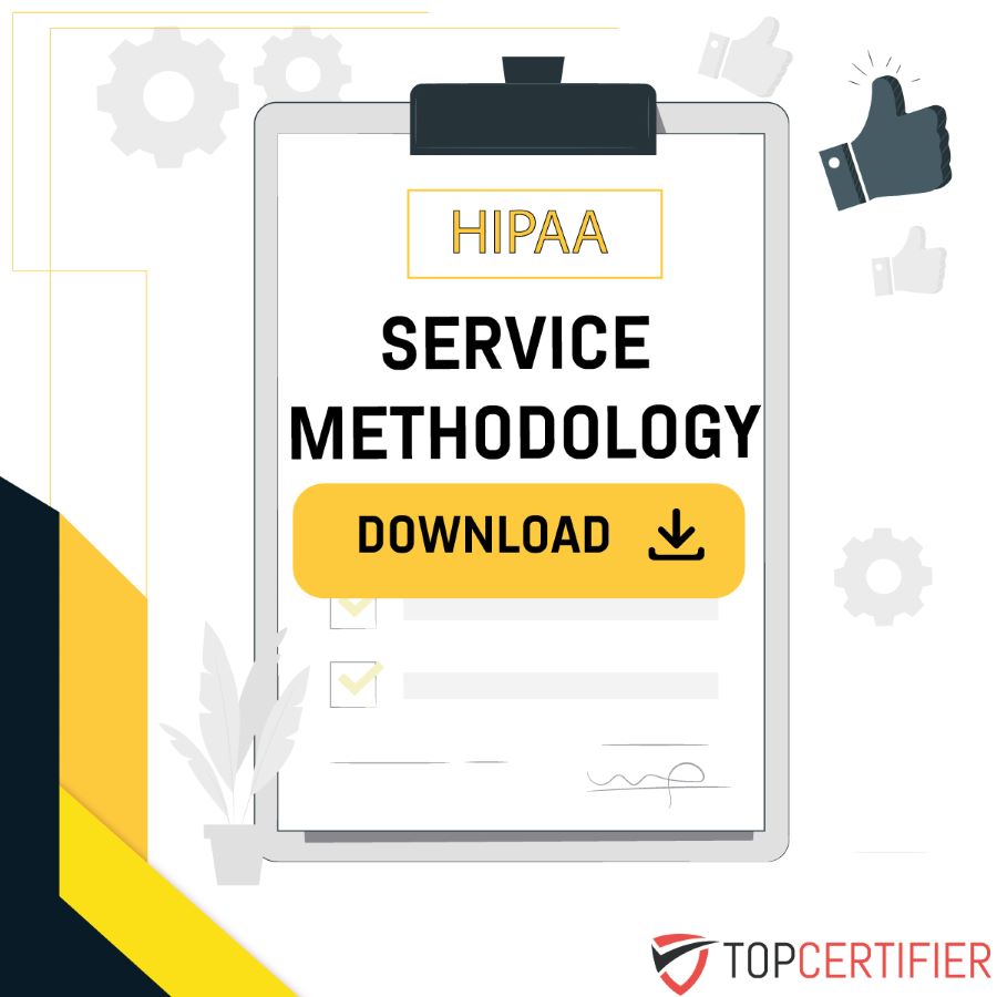 HIPAA Compliance Methodology